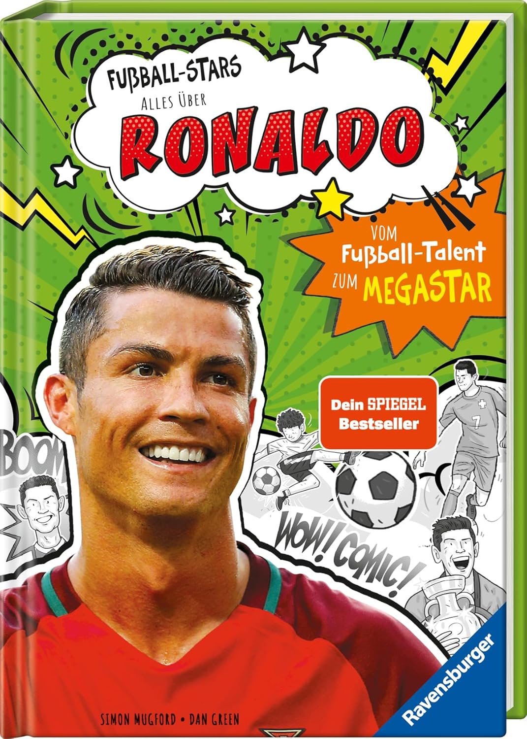 Fußball-Stars – Alles über Ronaldo Erstlesebuch ab 7