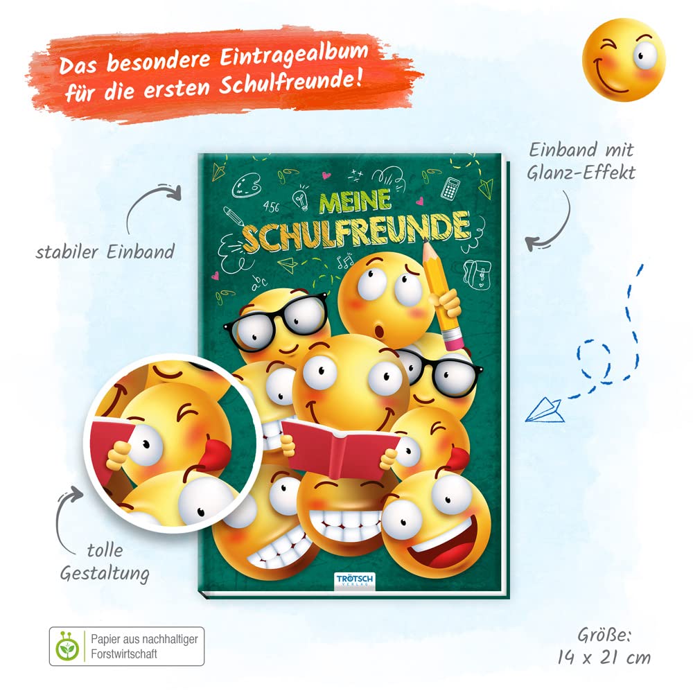 TRÖTSCH Freundebuch Meine Schulfreunde – Smile