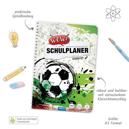 TRÖTSCH WOW! Schulplaner Fußball 2026/2027 Spiralbindung